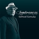 Samuel Samuka - Em Busca De Um Grande Amor