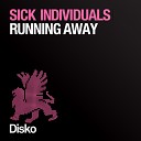 Sick Individuals - Running Away Instrumental Mix