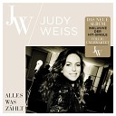 Judy Weiss - Vo llig unerwartet