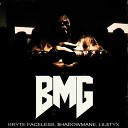 BRYTE FACELESS feat HADOWMANE LIL TYX - BMG