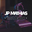 JP Mathias - Vou Te Amar