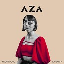 AZA - We Are Not Enough