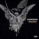 Stardown - Give In To Me