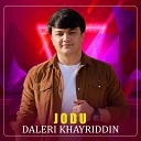 Daleri Khayriddin - Jodu