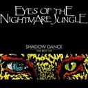 Eyes Of The Nightmare Jungle - Dreamstealers