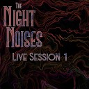 The Night Noises - Let You Go