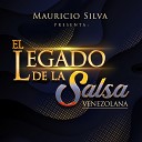 Mauricio Silva feat Yeci Ramos Cheo Linares Jorge Mayito Arellano Efren Avellaneda Wilmer… - Ven Cosa Buena Homenaje a Nuestra Orquesta la Salsa…