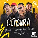 MC Ch da Z O Afinho do Fluxo Trov o no Beat feat Mc… - Sem Censura