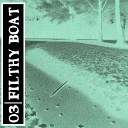 Filthy Boat - Изумрудный октябрь