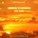 Classical Hits Schola Camerata Camerata Cantorum… - Handel s Messiah Part Three Music at the Sky Castle New Music Series from Clasisical…