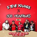 Gato Mas Loco feat Palo Da Snow Man Louie B The Name Don Diesel Choppa… - Steve Youngs N Joe Montanas Pt 2