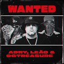 Adry Le o ogtreasure - Wanted