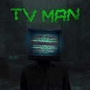 SevaLobanov - TV Man