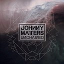 Johnny Matters Unchained - Dark as a Dungeon