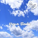 Skveezy - Your Body Sefon Pro