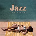 Acoustic Hits Easy Listening Chilled Jazz - Summer Jazz Feelin