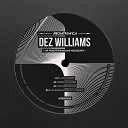 Dez Williams - No Indication