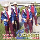 Los Cazadores De Durango - La Manzanita