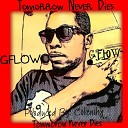 Gflow - Tomorrow Never Dies