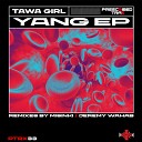 Tawa Girl - Meduse MiSiNKi Remix