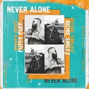 Puffy Puff Richie Smilez - Never Alone