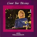 Ann Williamson - How Sweet The Name Of Jesus Sounds