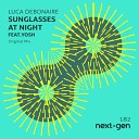 Luca Debonaire feat Yosh - Sunglasses at Night Extended Mix