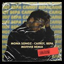 Mona Songz - Салют, Вера (Motivee Remix)
