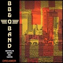 The B B Q Band - Dreamer Album Version