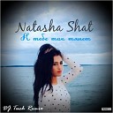 Natasha Shat - К тебе так тянет DJ Tuch Remix