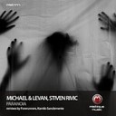 Stiven Rivic Michael Levan - Paranoia Original Mix