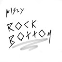 Milsey - Rock Bottom