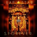 S Forever - Rap Star