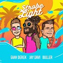 Gian Derek BULLER feat Jay Davi - Strobe Light