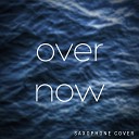 Brendan Ross - Over Now Saxophone Cover