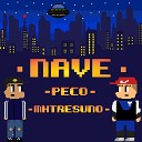 mhtresuno feat Peco - Nave