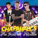 Trio Chapahall s - Senta Danada