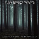 Ton Wolf Prod - Away From The World