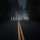 Ocean Me - Куда уходят года