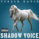 Tfresh David - Thank you Jesus blue And White