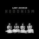 Last Avenue - In the End
