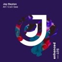 Jay Hayton - All I Can See Extended Mix