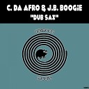 C Da Afro J B Boogie - Dub Sax