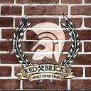 Red Bricks - Built over Time