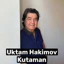 Uktam Hakimov - Kutaman