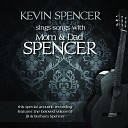 Kevin Spencer Jb Barbara Spencer - When the Sun Comes up Tomorrow