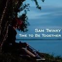 Sam Twinky - I Wanna Be Your Man