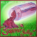 Holy Ghost Tent Revival - Smoke Myself to Death