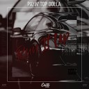 Payin Top Dolla - Run It Up