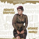 Winnie Nwagi - Abantu Banyivu